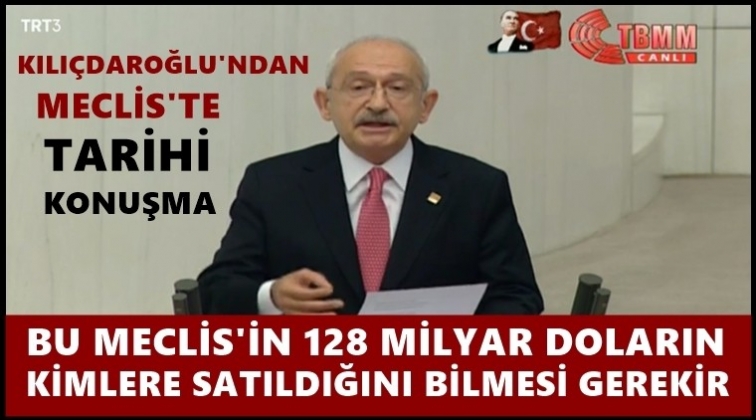 Kılı&ccedil;daroğlu'ndan tarihi konuşma...