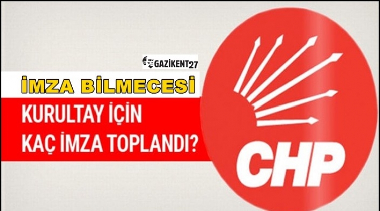CHP&rsquo;de imza toplama s&uuml;reci tamamlandı!