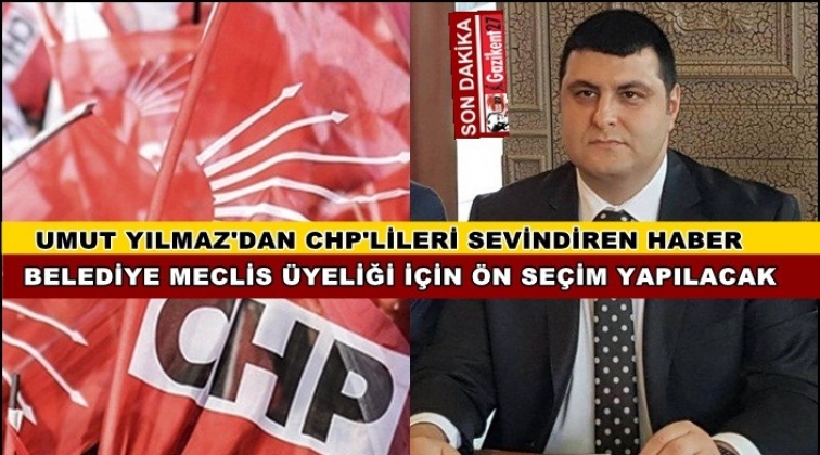 CHP'de meclis &uuml;yeleri &ouml;n se&ccedil;imle belirlenecek