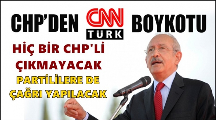 CHP&rsquo;den flaş CNN T&uuml;rk kararı