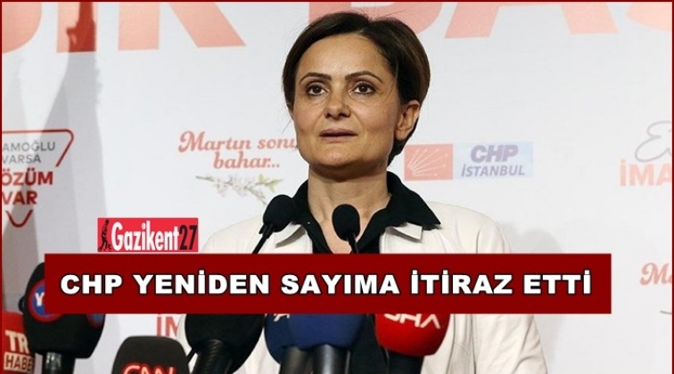 CHP'den Maltepe&rsquo;deki yeniden oy sayımına itiraz