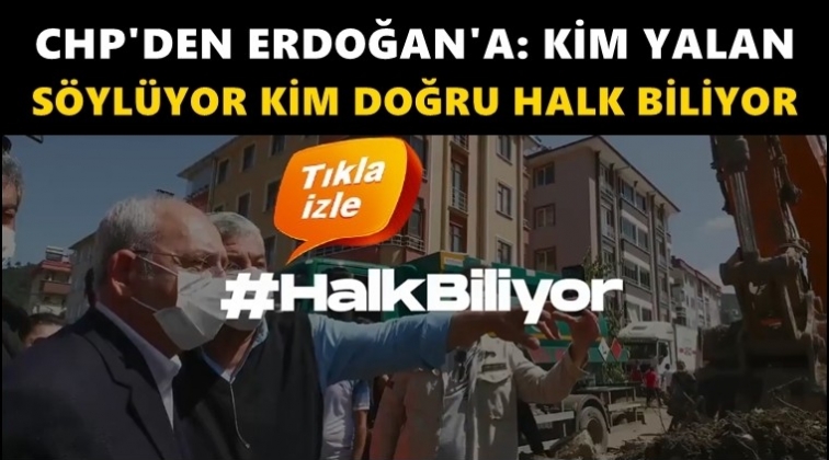 CHP'den videolu yanıt: Kim yalan s&ouml;yl&uuml;yor, kim doğru...