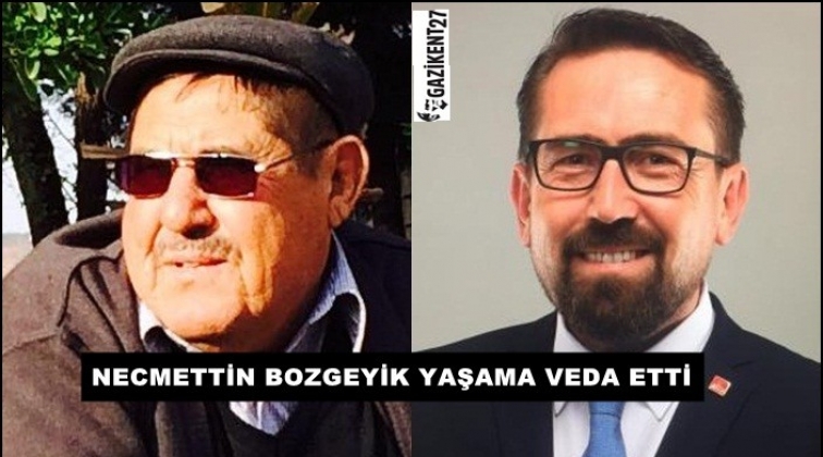CHP'li Ahmet Bozgeyik'in acı günü