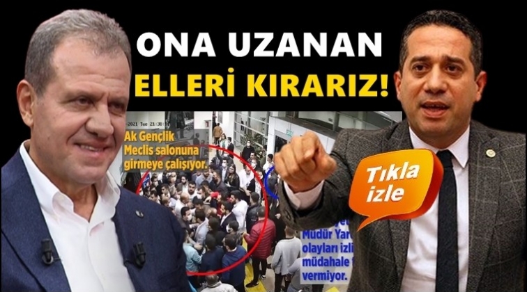 CHP'li Başarır: Ona uzanan elleri kırarız!