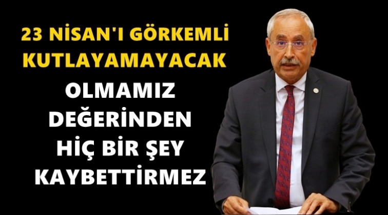 CHP'li Kaplan'dan 23 Nisan mesajı