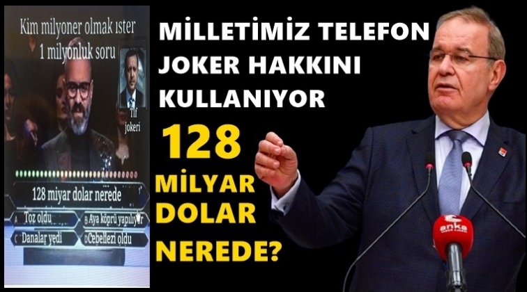 CHP&rsquo;li &Ouml;ztrak: 128 milyar dolar nerede?
