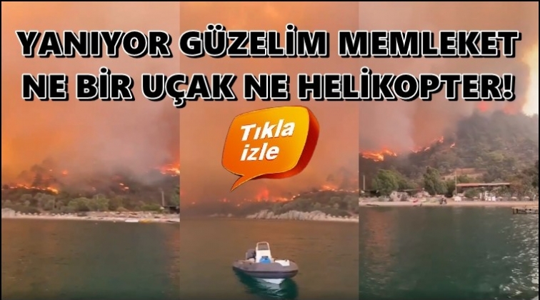 CHP'li &Ouml;ztun&ccedil; isyan etti: Yanıyor g&uuml;zelim memleket!