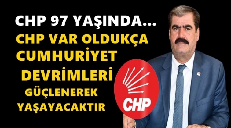 CHP'nin 97. kuruluş yıld&ouml;n&uuml;m&uuml;...