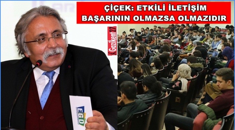 &Ccedil;i&ccedil;ek, girişimci adaylarına iletişimin &ouml;nemi anlattı