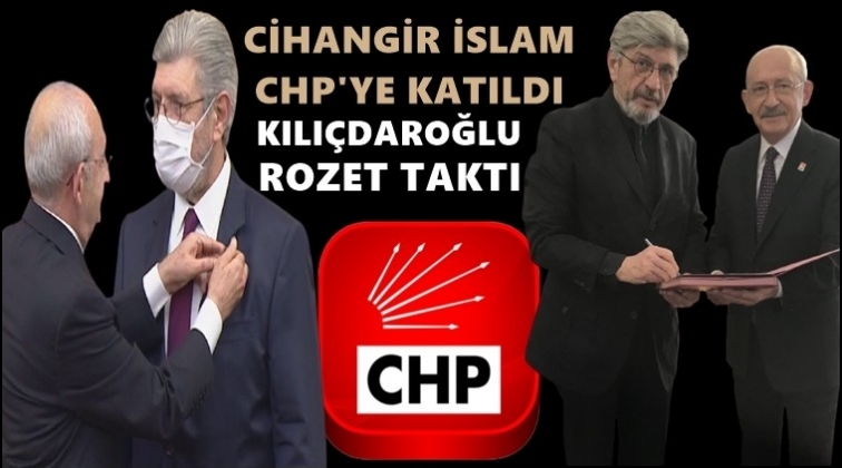 Cihangir İslam resmen CHP'li oldu...