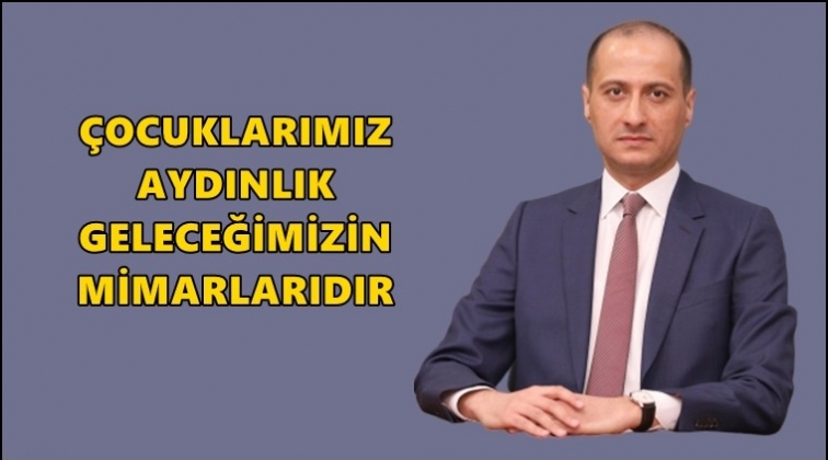 &Ccedil;ıkmaz&rsquo;dan 23 Nisan kutlama mesajı