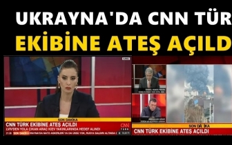 CNN T&uuml;rk ekibine ateş a&ccedil;ıldı...