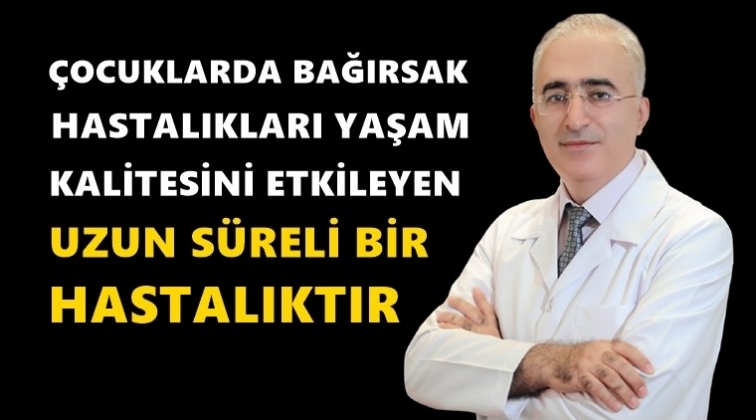 &Ccedil;ocuklarda bağırsak hastalıkları...