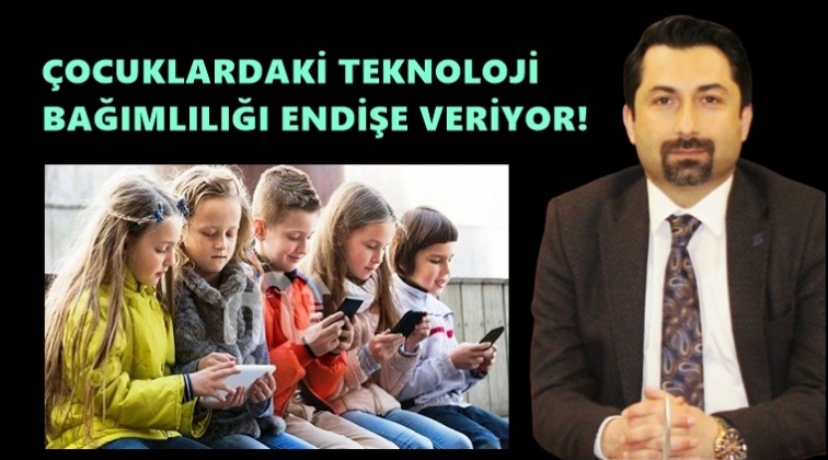 &Ccedil;ocuklardaki teknoloji bağımlılığı endişe veriyor!..