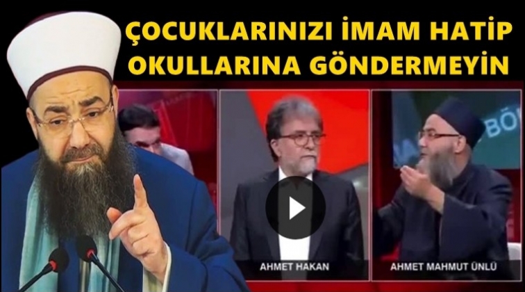 C&uuml;bbeli: &Ccedil;ocuklarınızı imam hatiplere g&ouml;ndermeyin!
