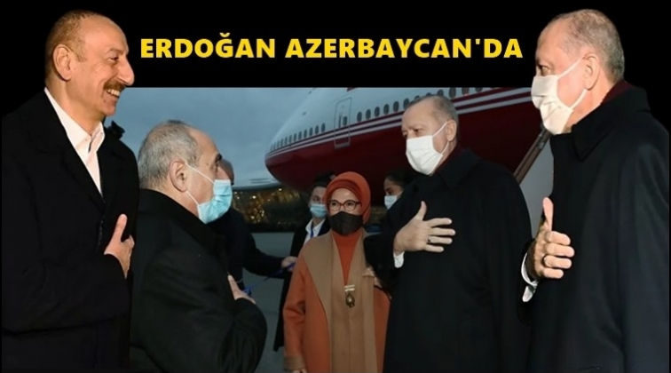 Cumhurbaşkanı Erdoğan Azerbaycan'da