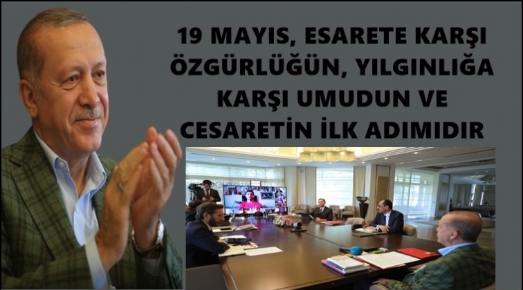 Cumhurbaşkanı Erdoğan'dan 19 Mayıs mesajı