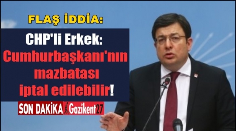 'Cumhurbaşkanı'nın mazbatası iptal edilebilir!'