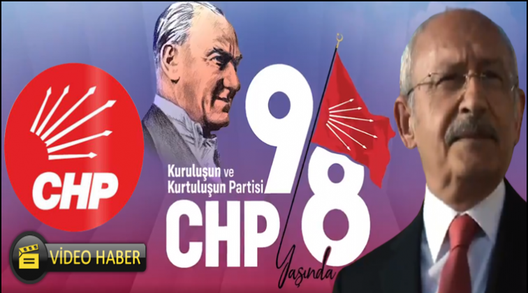 Cumhuriyet Halk Partisi 98 yaşında...