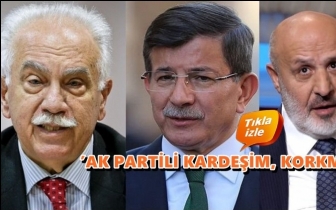 Davutoğlu: AK Partili kardeşim korkma!