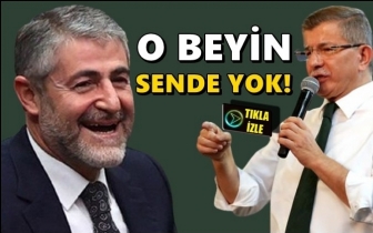 Davutoğlu: O beyin de sende yok!