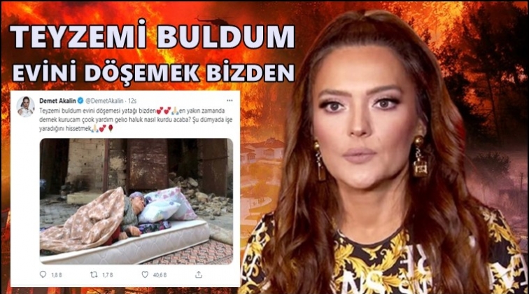 Demet Akalın: Teyzemi buldum, evini d&ouml;şemesi bizden