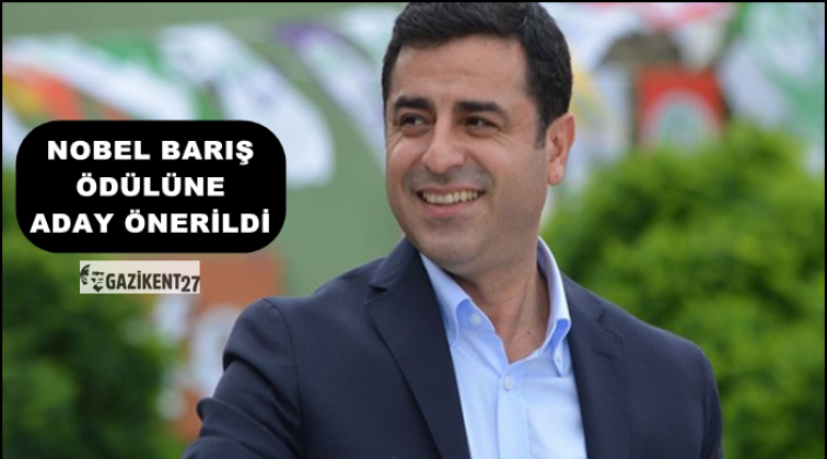 Demirtaş, Nobel Barış Ödülü'ne aday önerildi