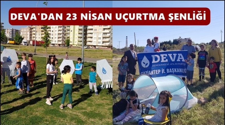 DEVA Gaziantep&rsquo;ten 23 Nisan U&ccedil;urtma Şenliği