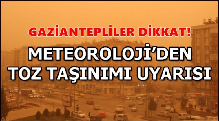 Dikkat! Gaziantep'e &ccedil;amur yağacak...