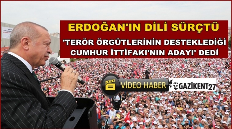 Dili sürçtü, ittifakları karıştırdı, 'terörist' dedi