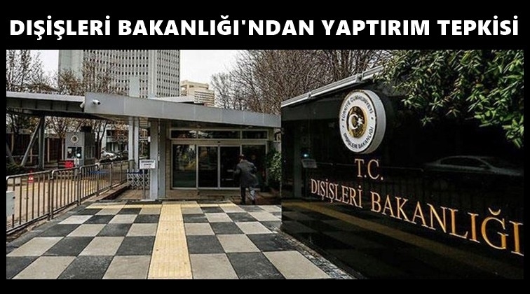 Dışişleri&rsquo;nden ABD&rsquo;ye yaptırım tepkisi