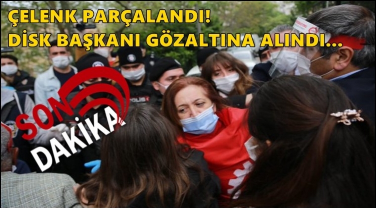 DİSK Başkanı g&ouml;zaltına alındı!