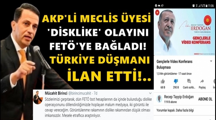 'Dislike' verenleri 'T&uuml;rkiye d&uuml;şmanı' ilan etti!