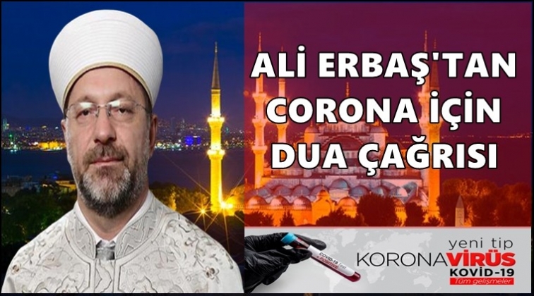 Diyanet'ten Corona i&ccedil;in dua &ccedil;ağrısı