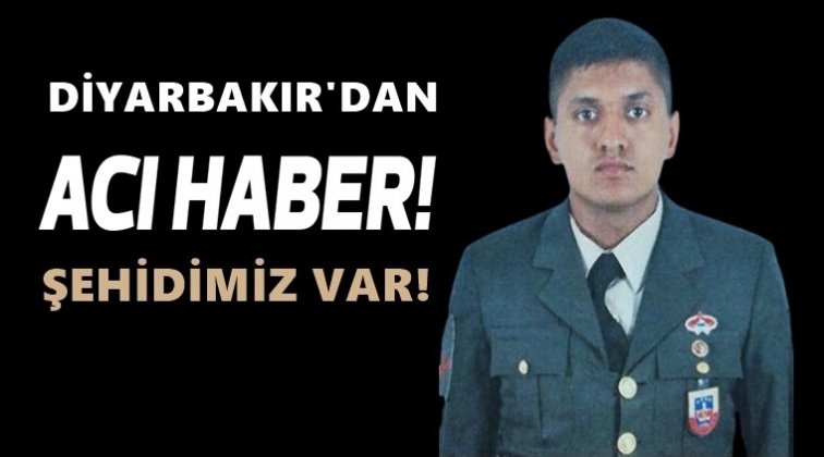 Diyarbakır&rsquo;da &ccedil;atışma: 1 şehit, 2 yaralı