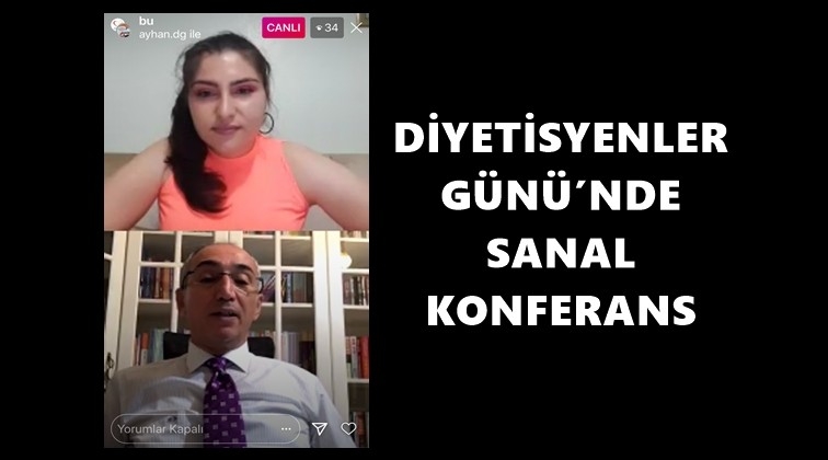 Diyetisyenler G&uuml;n&uuml;'nde sanal konferans