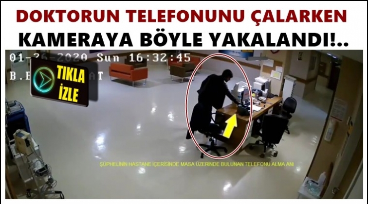 Doktorun cep telefonunu b&ouml;yle &ccedil;aldı!..