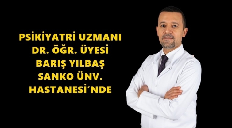Dr. &Ouml;ğr. &Uuml;yesi Barış Yılbaş, Sanko'da