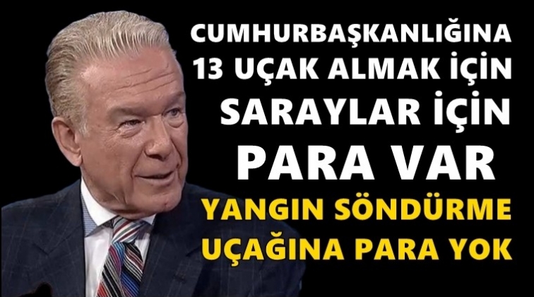 D&uuml;ndar'dan Erdoğan'a: Saraylar yaptırmaya para var!