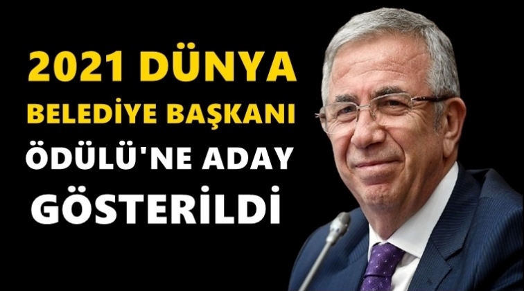 D&uuml;nya Belediye Başkanı &Ouml;d&uuml;l&uuml;&rsquo;ne aday g&ouml;sterildi
