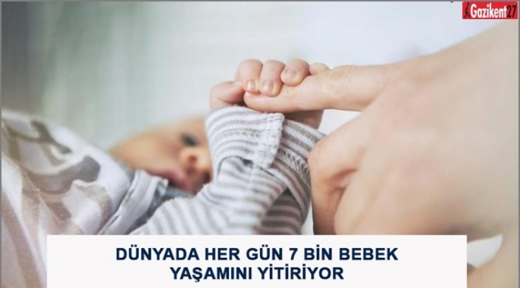 Dünyada her gün 7 bin bebek ölüyor!