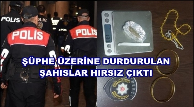 Durdurulan ş&uuml;pheli şahıslar hırsız &ccedil;ıktı!
