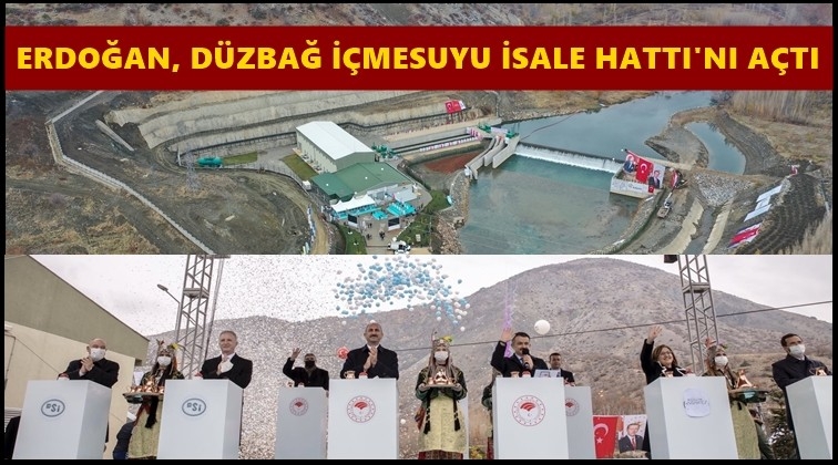 Düzbağ'ı Cumhurbaşkanı Erdoğan açtı