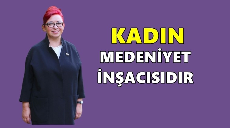 Edibe S&ouml;zen&rsquo;den D&uuml;nya Kadınlar G&uuml;n&uuml; mesajı