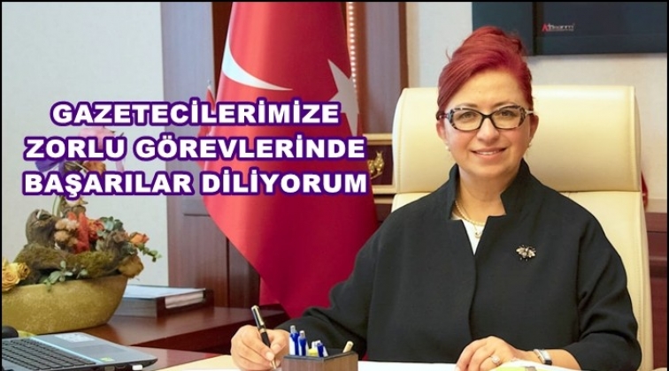 Edibe S&ouml;zen&rsquo;den Gazeteciler G&uuml;n&uuml; mesajı