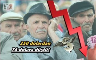 Emekli ikramiyesi 250 dolardan 74 dolara d&uuml;şt&uuml;!
