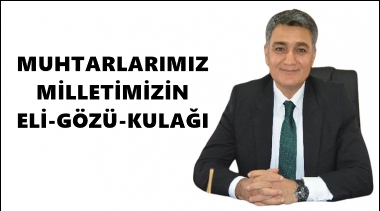 Emniyet M&uuml;d&uuml;r&uuml; Muhtarlar G&uuml;n&uuml;'n&uuml; kutladı