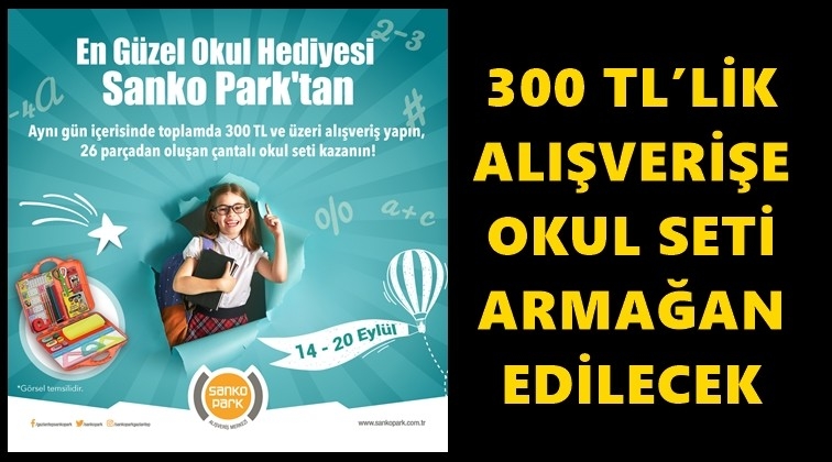 En g&uuml;zel okul hediyesi Sanko Park'tan...