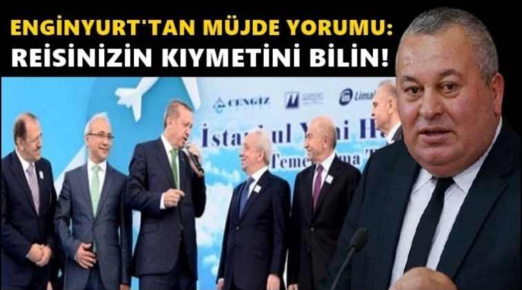 Enginyurt'tan k&uuml;lliye m&uuml;jdesine &ccedil;arpıcı yorum!
