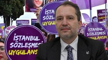 Erbakan, İstanbul S&ouml;zleşmesi'ni hedef aldı